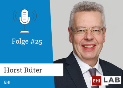 Folge #25: Horst (EHI): Studienergebnisse Payment – stationär & online