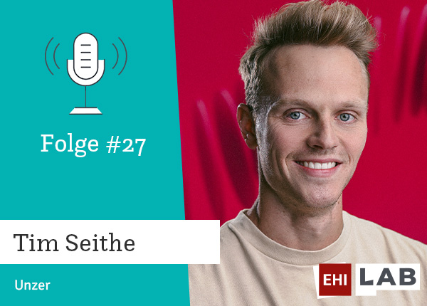 Folge #27: Tim (Unzer), warum sollten Händler auf Unified Commerce setzen?