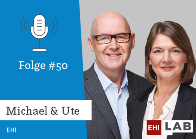 Folge #50: Michael & Ute (EHI), was geht euch durch den Kopf?