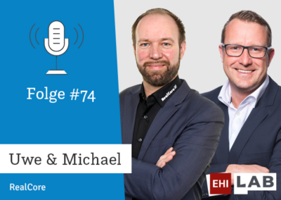 Folge #74: Michael & Uwe (RealCore), was bietet eine digitale Plattform?