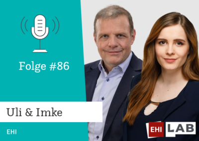 Folge #86: Imke & Uli (EHI): Technologie Tage 2023 – was erwartet mich?