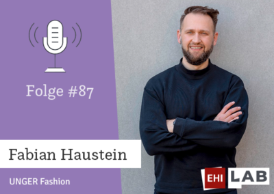 Folge #87: Fabian (UNGER Fashion), Kundenfokus über alle Kanäle – Wie geht Luxus-Fashion stationär und digital?