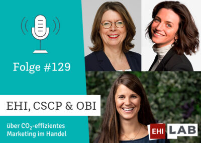 #129 OBI, CSCP & EHI über CO2-effizientes Marketing im Handel