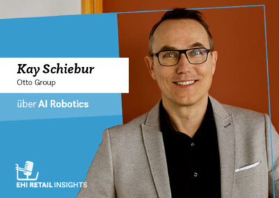Kay Schiebur (Vorstand, Otto Group) über AI Robotics