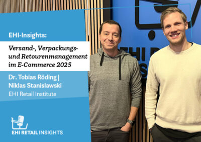 EHI Insights: Versand-, Verpackungs- und Retourenmanagement im E-Commerce 2025